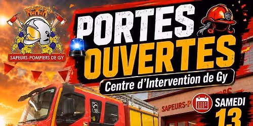 PORTES OUVERTE CASERNE POMPIER DE GY