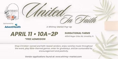 Whimsy Market's United in Faith - April 11th