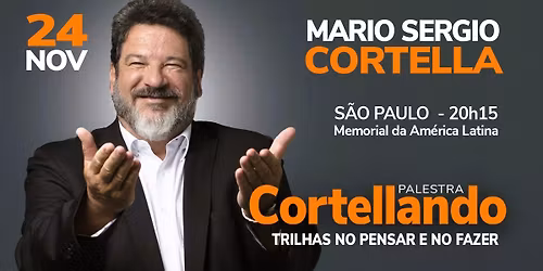 Cortella em S\u00e3o Paulo SP