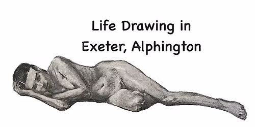 Life Drawing in Exeter, Alphington