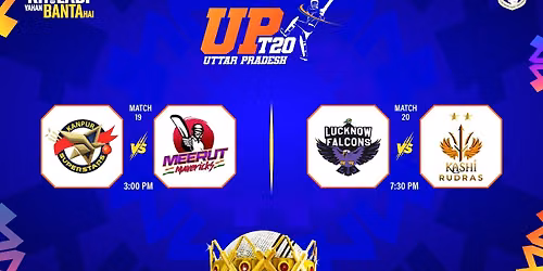 UPT20 2026: Match 19 - Kanpur Superstars vs Meerut Mavericks