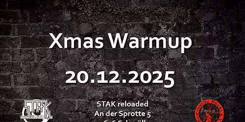 Xmas Warmup | STAK reloaded