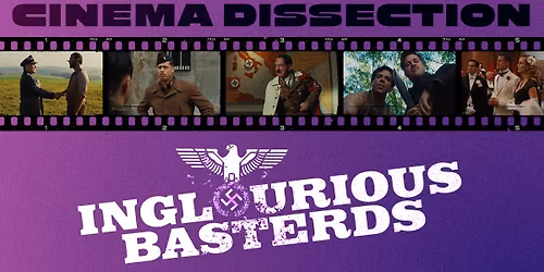 Cinema Dissection: Inglourious Basterds