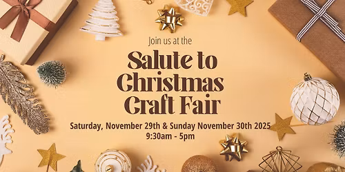 Salute To Christmas Craft Fair