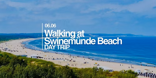 Walking at Swinem\u00fcnde Beach