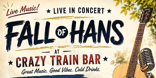 Fall of Hans live at Crazy Train