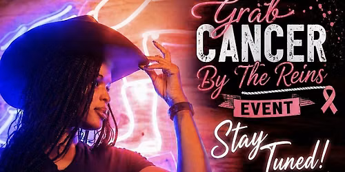 Grab Cancer By The Reins