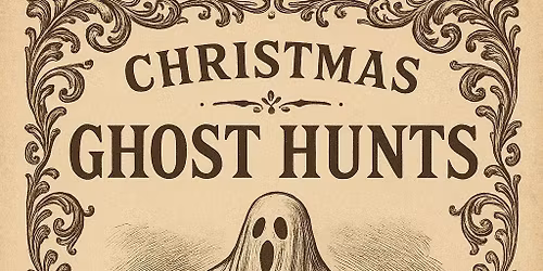 Christmas Ghost Hunt