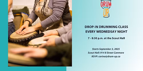 Wednesday Night Drumming Classes at the Scout Hall - Canmore