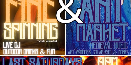 Fire Spinning Jam and Art Market