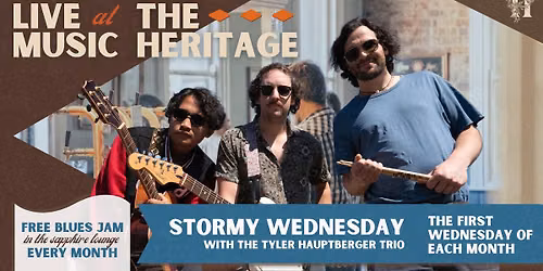Stormy Wednesday at The Heritage