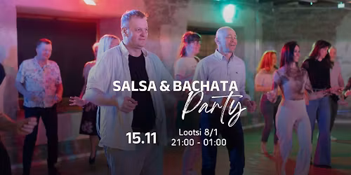 Salsa & Bachata Party, 15.11