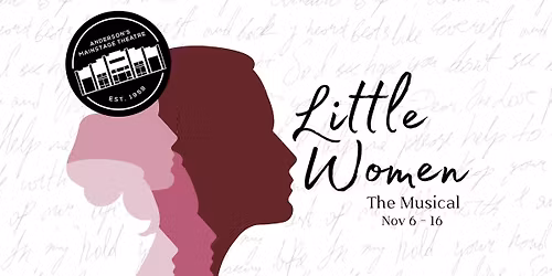 AMT Presents Little Women the Musical 