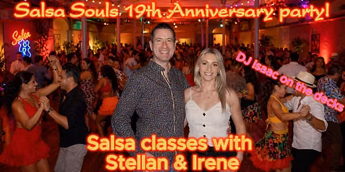 \ud83c\udf89 Salsa Souls 19th Anniversary Party! \ud83c\udf89 Stellan & Irene! \ud83c\udf89