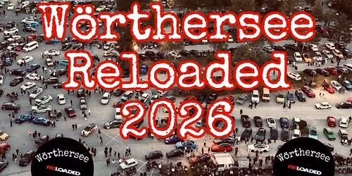W\u00f6rthersee Reloaded 2026 \ud83d\ude97\ud83d\udca5