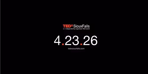 TEDxSiouxFalls 2026