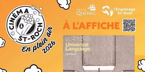 Cin\u00e9ma plein air St-Roch et ses alentours\\\\UNE LANGUE UNIVERSELLE