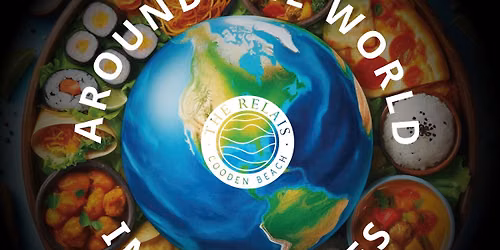 \ud83c\udf0e AROUND THE WORLD IN 5 COURSES \ud83c\udf0d