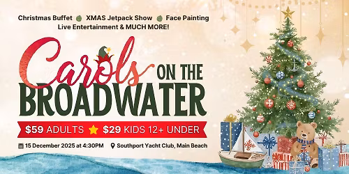Carols on the Broadwater 2025 - Main Beach