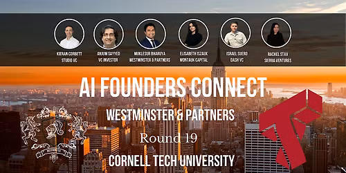 AI Founders Connect Hosted at New York University  - Round 19