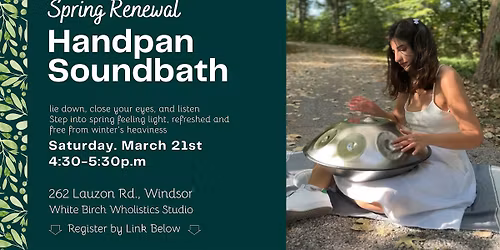 Spring Renewal Handpan Soundbath