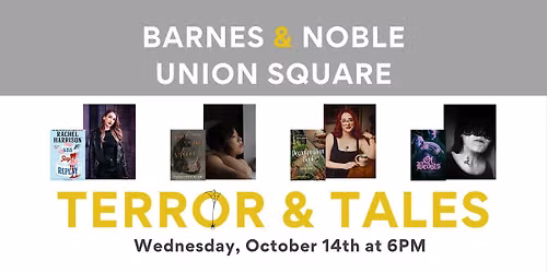Terror & Tales Panel at B&N Union Square at Barnes & Noble