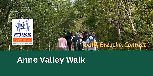 Walk, Breathe, Connect - Anne Valley (men & women 50+)