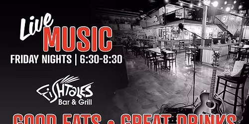 Live Music every Friday @ FishTales 