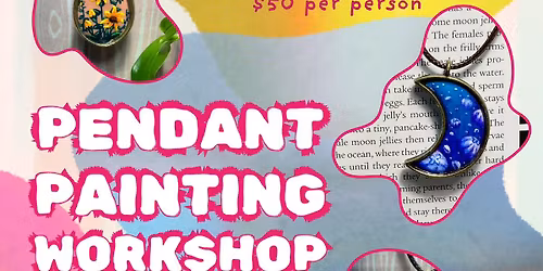 Paint Your Own Pendant Workshop