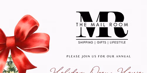 The Mail Room\u2019s Holiday Open House with the Greater Beaumont Chamber of Commerce