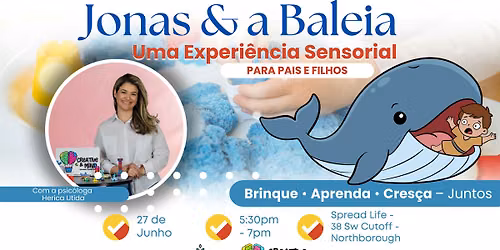 Jonas & a Baleia - UmaExperiência Sensorial para Pais e Filhos