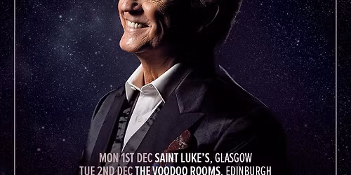 Tony Christie \/ The Great Farewell Tour \/ St Luke\u2019s \/ Glasgow \/ 01.12.25
