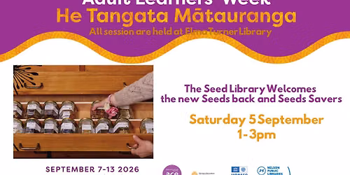 Nelson Seed Library Welcomes the new Seeds back and Seeds Savers