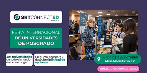 ConnectED: Feria Internacional gratuita de M\u00e1steres y Posgrados en Madrid