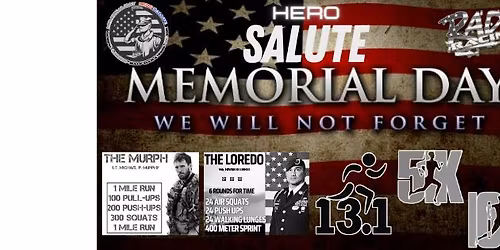 Memorial Day Hero Salute - Half Marathon!