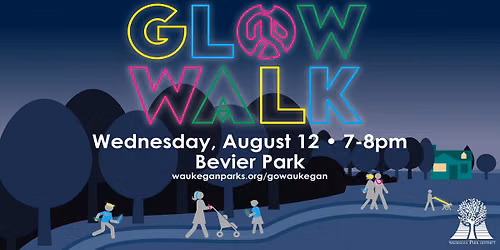 GO WAUKEGAN: Glow Walk