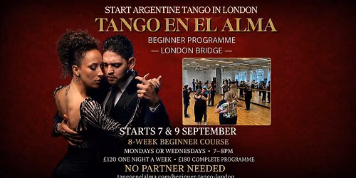 Beginner Argentine Tango Course London | 8 Weeks in London Bridge