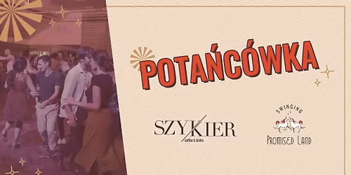 Pota\u0144c\u00f3wka swingowa u Szykiera