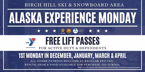 Alaska Experience Monday