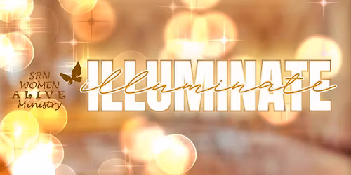 ILLUMINATE: A Women ALIVE Advent Event