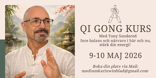Qi Gong kurs med Tony Sondered 