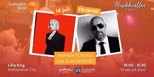 Musikkv\u00e4llar i city l Amanda Fondell \/ Ola & Maskineriet l Fri entr\u00e9!