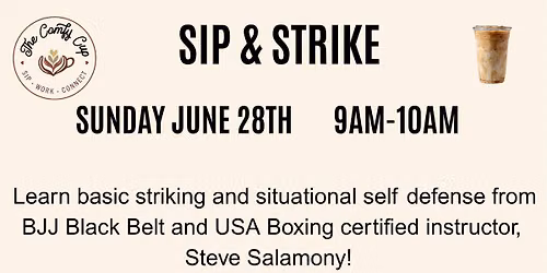 Sip & Strike at The Comfy Cup