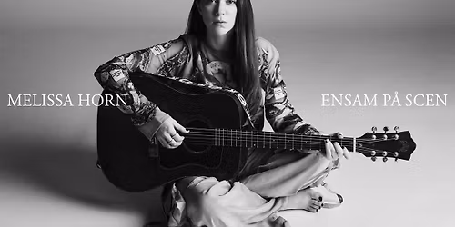 Melissa Horn | Folkets Hus \u00d6stersund - F\u00c5TAL KVAR