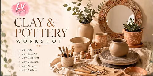 Clay & Pottery Workshop