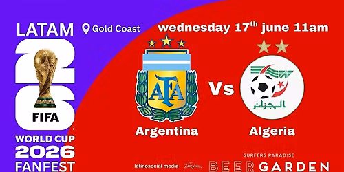 Argentina Vs Algeria FIFA World Cup 2026 Fanfest