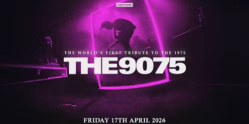 The 9075 (The 1975 Tribute) - Live at The Palais, Nottingham