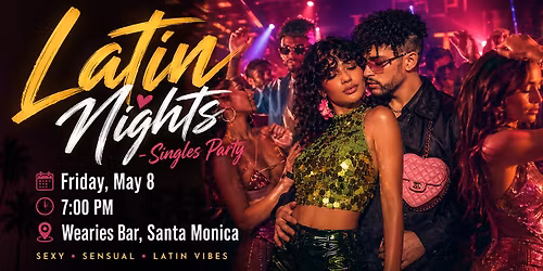 Latin nights - Singles Mixer