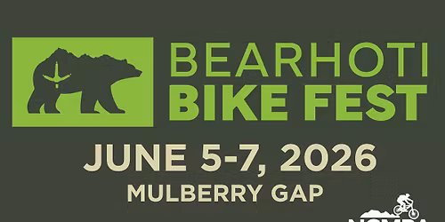 3rd Annual Bearhoti Bikefest! (June 5-7, 2026)