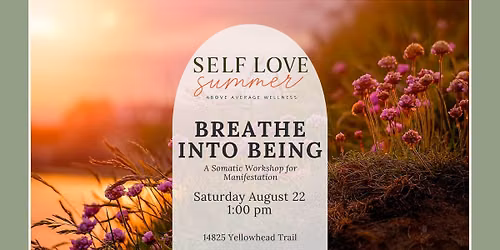 Breathe Into Being